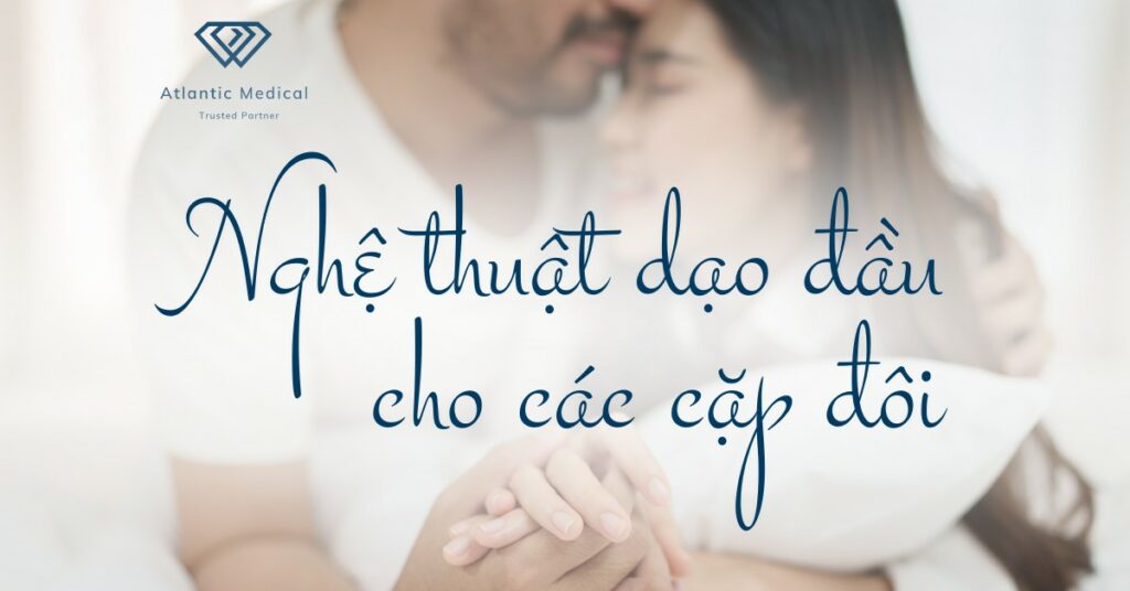 Nghệ thuật dạo đầu cho các cặp đôi