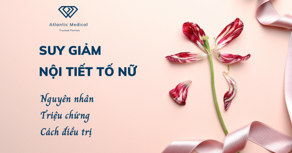 Suy giảm nội tiết tố nữ