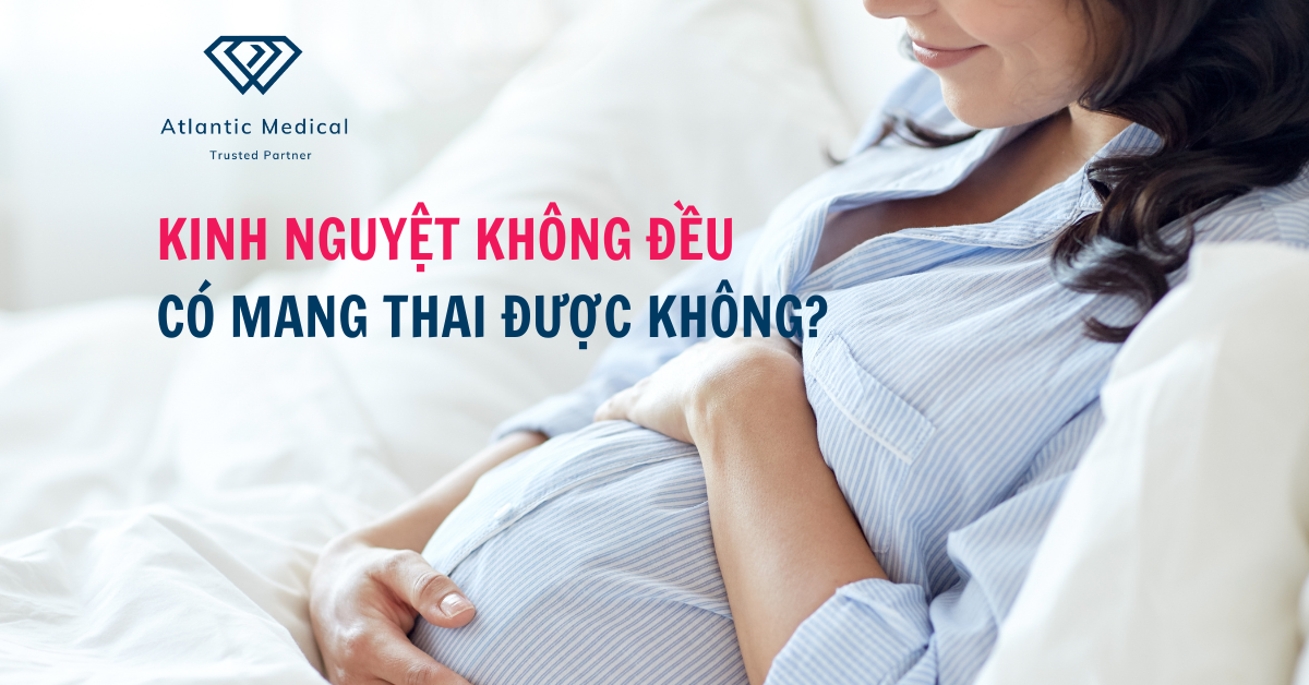 Kinh Nguyệt Không Đều Có Mang Thai Được Không?